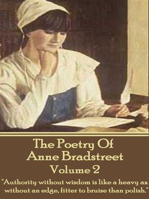 cover image of The Poetry of Anne Bradstreet, Volume 2